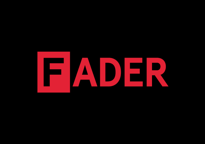 The Fader